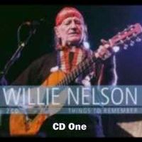 Willie Nelson - Things To Remember (2CD Set)  Disc 1